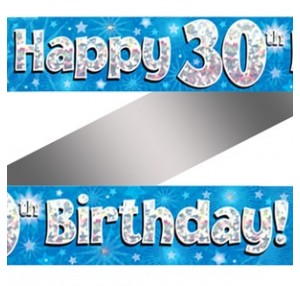 30th Birthday Blue Holographic Banner