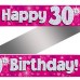 30th Birthday Pink Holographic Banner