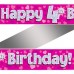 4th Birthday Pink Holographic Banner 4th Birthday Pink Holographic Banner